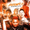 Joquempô 2 - OS Cretinos&MC Dg