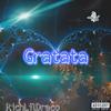 Gratata (Explicit) - RichLilDraco