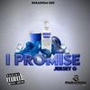 I Promise (Explicit) - Jersey G