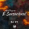 Montagem - É Sensacional (Explicit) - DJ C4