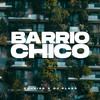 Barrio Chico - Dj Plaga&Chuki 2G