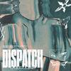 DISPATCH TONES - Cheap Thrill&Cameron Sloss