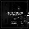 At Your House (Original Mix) - Nitefighter