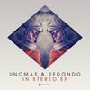 Falling For You (Original Mix) - Unomas&Redondo