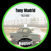 Old Soul (Original Mix) - Tony Madrid