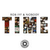 Time (Original Mix) - Rob IYF&Nobody