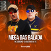 Mega das Balada (Explicit) - MC Gideone&DJ GUSTAVO DA VS