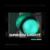 Green Light (Explicit) - Validex