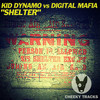 Shelter (Radio Edit) - Kid Dynamo&Digital Mafia