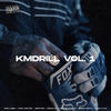 KMDRILL VOL. 1 - Alex Kyza&Mike Southside&Negro Santo&KMD Label&Chiki Wanted&Spekter&Jibaro 13&Buena Madera Prod