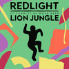 Lion Jungle (Explicit) - Redlight&Prodigy