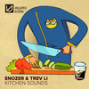 Kitchen Sounds - Enozer&Trev Li