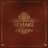 Remake (Explicit) - Eduard Nygma&DJ Joaking