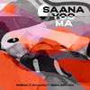 Saana Yoo Ma - MoBlack&Armonica&Stevo Atambire