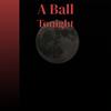 A Ball Tonight - Ray Campbell