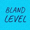 Bland Level - Ninth Nete&Lindi Bruz