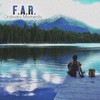 Let Your Mind Be Free - F.A.R.