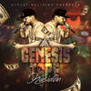 Genesis (Explicit) - Kasidon&Yung Breeze