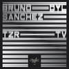 TZR (Original) - Bruno Sanchez&DYL