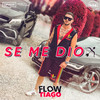 Se Me Dio - Flowtiago&Santiago Jimenez Gomez