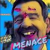 Menace (Explicit) - Drawol