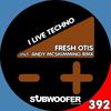 I See Techno People - Fresh Otis