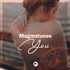 You - Magmatunes
