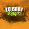 La Baby (Remix) - Sebaa Maza&Dj Taurus