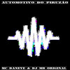 Automotivo do Piruzão (Explicit) - MC DANEVE&DJ MB Original