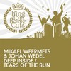 Deep Inside (Original Mix) - Mikael Weermets&Johan Wedel