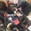 SLICK RICK (Explicit) - YoungTaylor Chulo&Young Tan