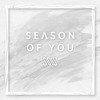 Season of You - Mew Suppasit