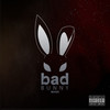 Badbunny (Explicit) - Manix