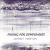 They'll Never Take Her Love From Me - Johnny Horton