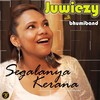 Segalanya Kerana - Juwiezy&Bhumiband