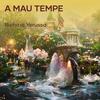 A Mau Tempe (Explicit) - Richard Yerussa&Delpiero&Ken Stenly&Evan&JAYGGA&Still Ven