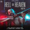 Hell or Heaven - Sanj Pal