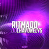 Ritmado Do Chavonelys (Explicit) - DJ MP7 013