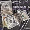 Digit Scale And Glad Bags (Explicit) - Big frankk&Nay6ahood Fettii&Ray Vicks