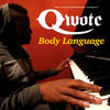 Body Language (Explicit) - Qwote