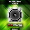 Horny Tips - Franck Hat