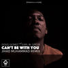 Can't Be With You (Jihad Muhammad Dub Remix) - Doug Gomez&Earl W. Green