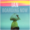 Boarding Now - Ian