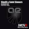 Incarnation (Original Mix) - SlaviX&Saint Sinners