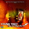 Mama don't worry about me (Explicit) - YOUNG TREY