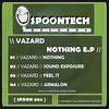 Nothing (Original Mix) - Vazard