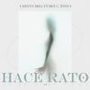 Hace Rato(feat. Ben C. Wins) - KENNY BELL&Ben C. Wins