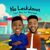 No Lockdown(feat. Henrisoul) - Tosin Bee&Henrisoul