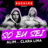 Só Eu Sei - Alim&Clara Lima