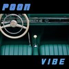 Vibe - Poon